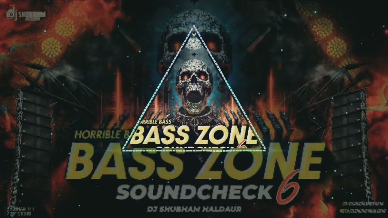 BASS ZONE 6 🔥 Horrible Bass Soundcheck _ Extreme Bass Test  DJ Shubham Haldaur viral new sound check