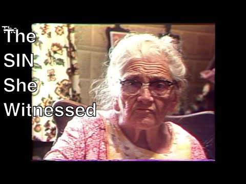 Old Lady Reveals The SIN She Witnessed In The 1890s In Rural Maine