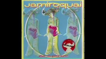 JAMIROQUAI - "When You Gonna Learn?" (J.K. Mix) [1993]