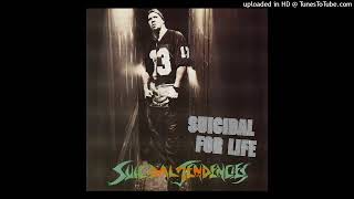 Video thumbnail of "Suicidal Tendencies – What You Need's A Friend"