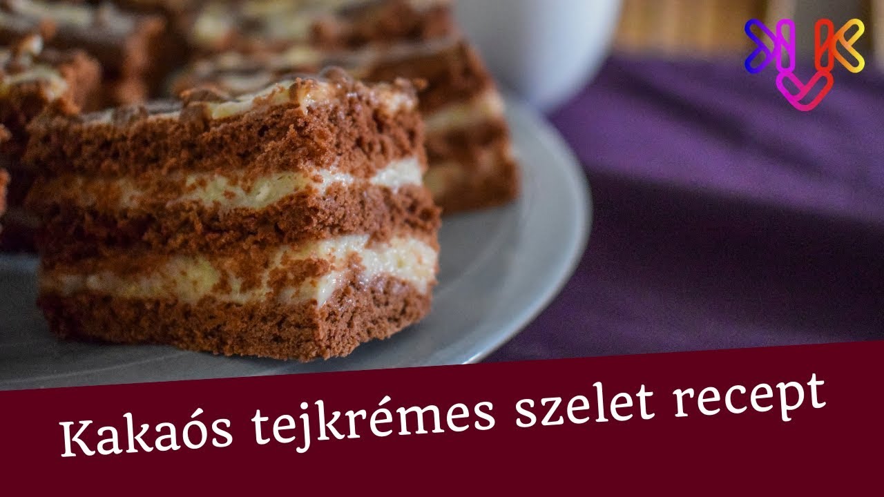 Kakaós tejkrémes szelet recept | Krémes finomság ínyenceknek