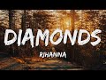 Diamonds - Rihanna (Lyrics) || Justin Bieber , Christina Perri... (MixLyrics)