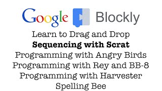 Google Blockly - 2. Sequencing with Scrat