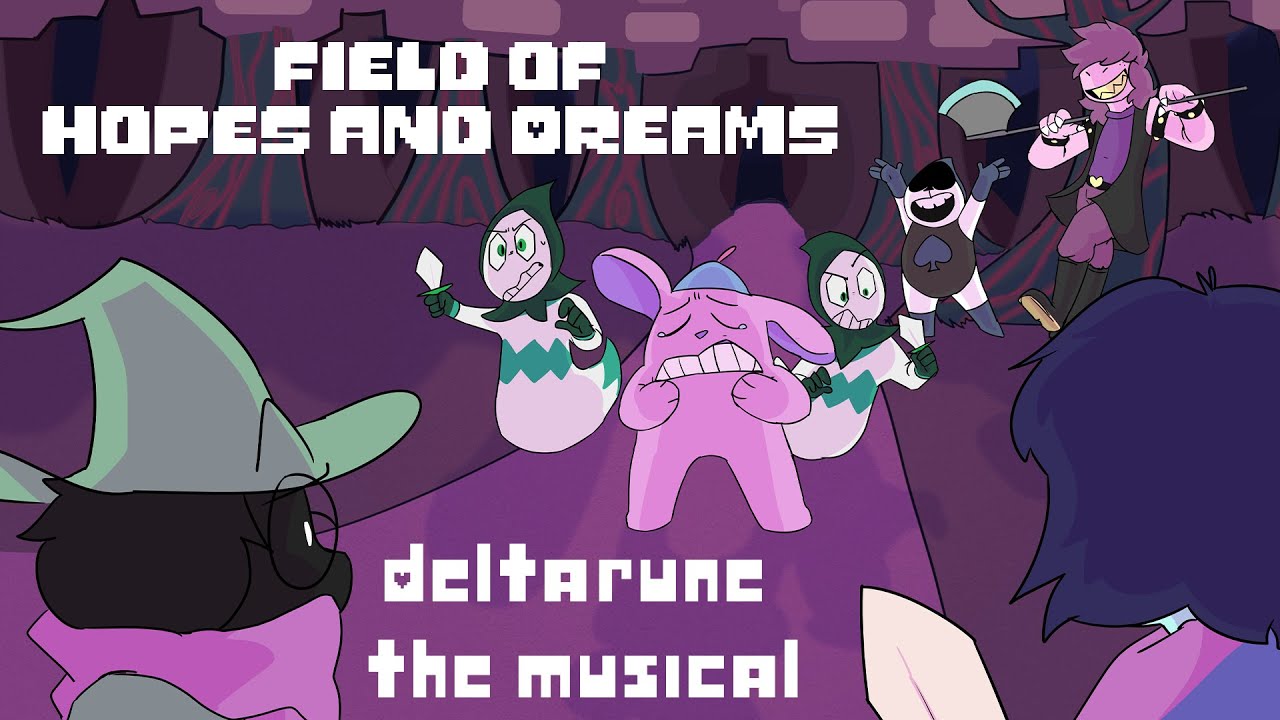Field of Hopes and Dreams Deltarune The Musical Chapter 1 YouTube