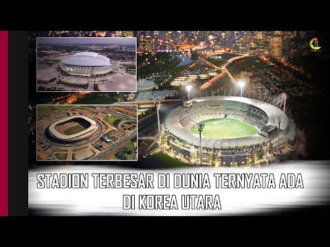 Video: Stadion Sepak Bola Terbesar