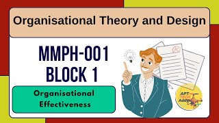 MMPH-001 IGNOU MBA | Organisational Theory and Design | Organisational Effectiveness | HINDI