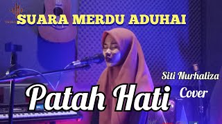 PATAH HATI - SITI NURHALIZA Cover By ROSLIANI | LAGU MELAYU SYAHDU