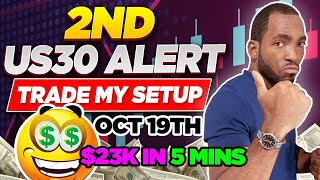 🤑𝟐𝐍𝐃 𝐔𝐒𝟑𝟎 𝐋𝐈𝐕𝐄 𝐀𝐥𝐞𝐫𝐭 𝐑𝐞𝐬𝐮𝐥𝐭𝐬 (Trade My Setup) Oct 19th - The SDEFX™ University by So Darn Easy Forex University 2,389 views 1 year ago 7 minutes, 30 seconds