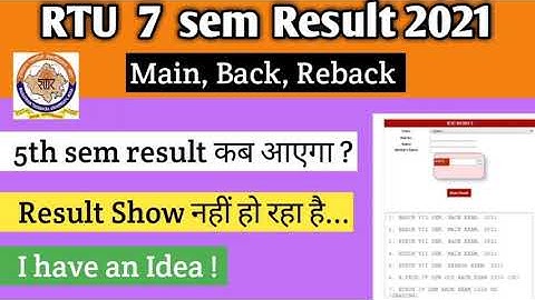 RTU 7 sem main, back & reback result 2021 🔥| RTU Result 2021| RTU 5 sem result कब आएगा ?