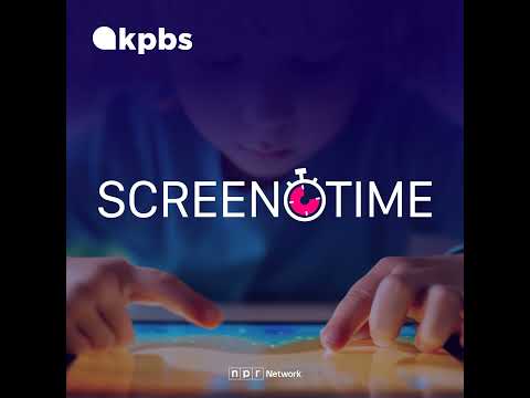 Best of KPBS Podcasts - Freeway Exit & ScreenTime