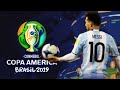 (Copa América Brasil 2019) Vibra Continente •Football Skills & Goals•