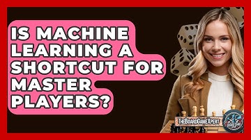 Is Machine Learning A Shortcut For Master Players? - The Board Game Xpert