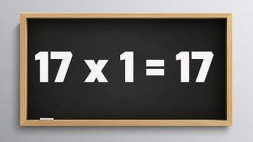 Learn Multiplication Table of Seventeen 17 x 1 = 17 | 17 Times Tables | Kidditube Channel
