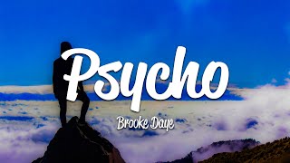 Download Lagu Brooke Daye - Psycho (Lyrics) MP3