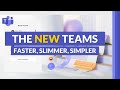 How to use the NEW Microsoft Teams 🆕