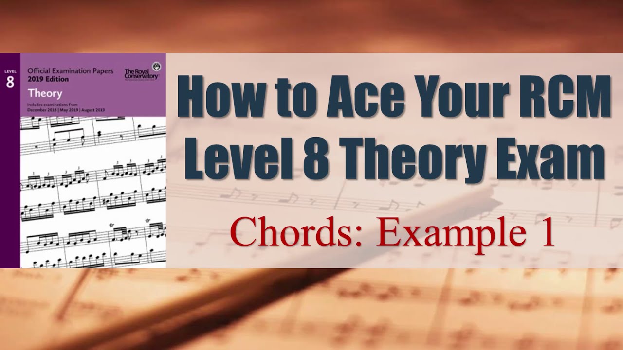 RCM Level 8 Theory - Chords: Example 1 - YouTube
