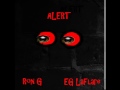 Alert Ron G &amp; EG LaFlare