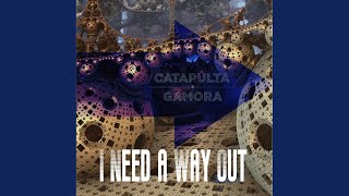 Смотреть клип I Need A Way Out (Original Mix)