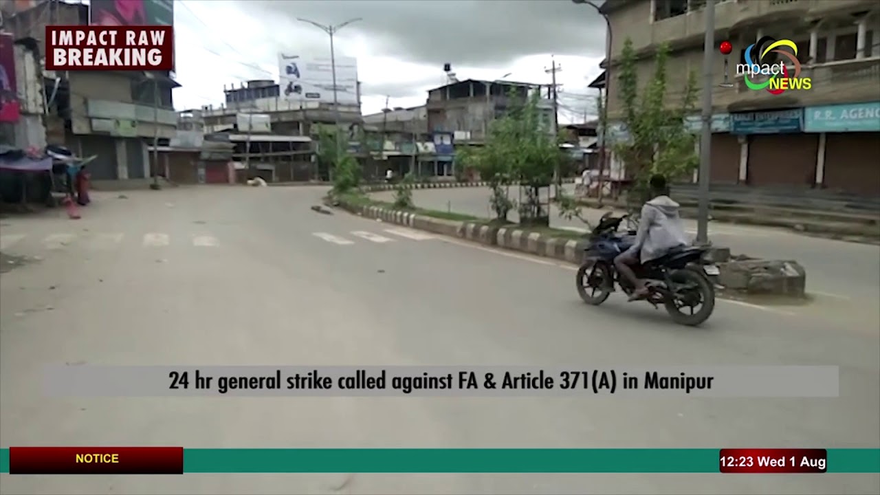 impala chevrolet 24 General Strike Manipur, Impact Raw 01 August 2018