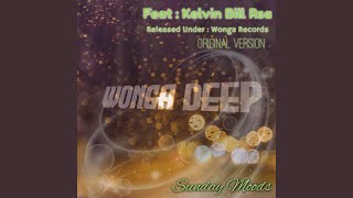Sunday Moods (feat. Kelvin Bill Rsa)