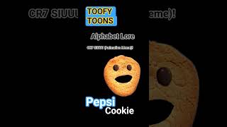 Toofy Toons Alphabet Lore Cr7 Siuuu Animation Meme Cookie
