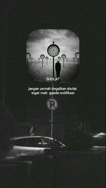 Jangan tinggalkan sholat kawan || setory wa