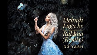 Mehndi Laga ke Rakhna (Remix) | DJ Yash | Dilwale Dulhania le jayenge | ShahRukh khan, kajol | 2020 Thumb