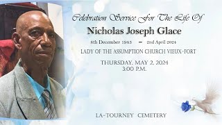 Celebration Service for the Life of Nicholas Joseph Glace