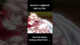 record of ragnarok lubu vs thor