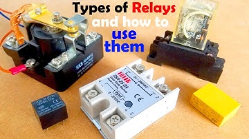 Types of Relays and how to use them SPDT relay, DPDT relay, and Solid State Relay SSR