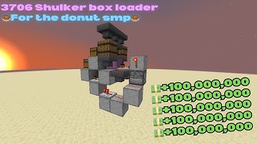 How to build 3706 Shulker loader for the DONUT SMP