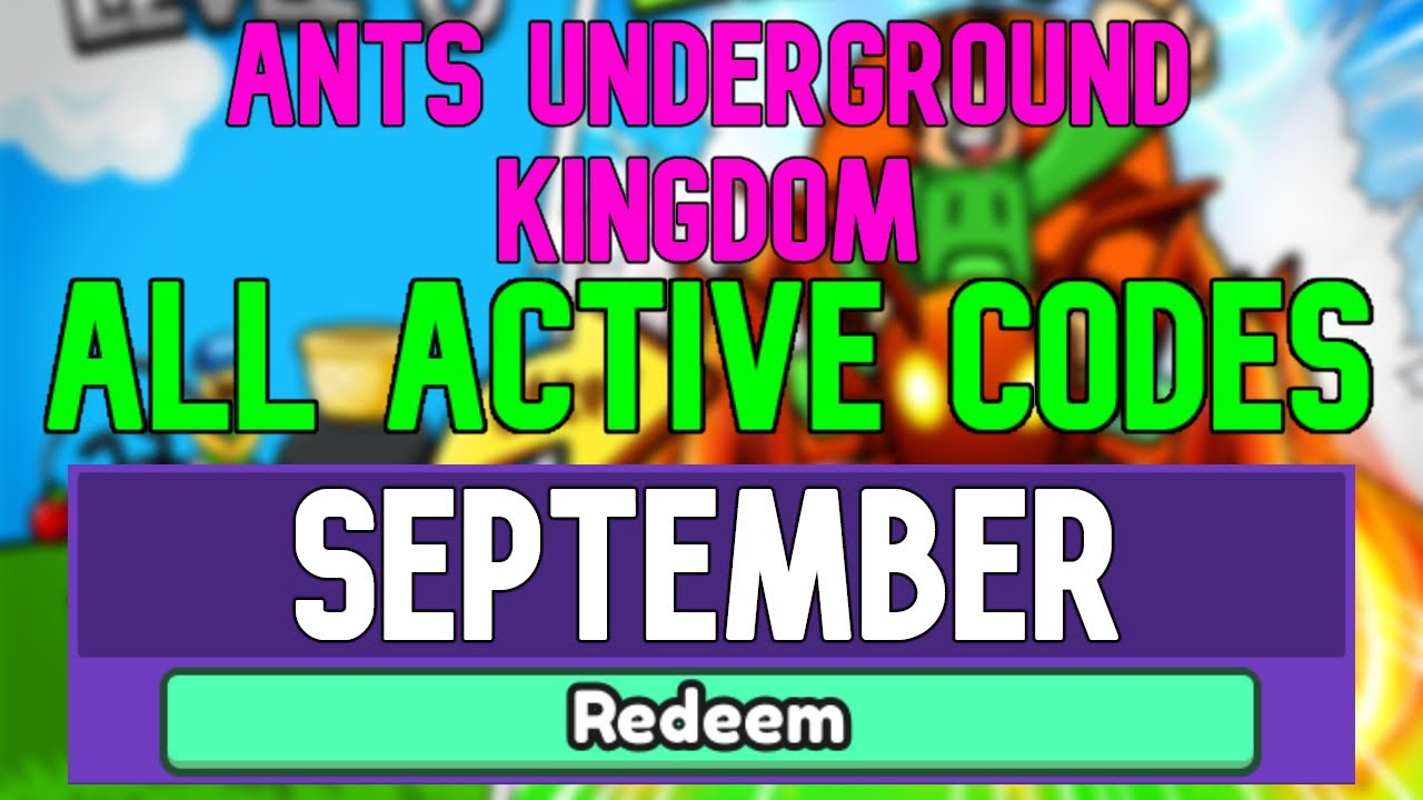 All New September 2022 Codes for ️The Ants Underground Kingdom ROBLOX WORKING Ants Underground