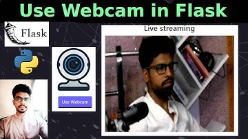 How to Use Webcam in Flask | Camera Live Streaming Display in HTML using Flask | @UBprogrammer
