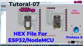 hex file | hex file for ESP32/NodeMCU | ESP32/NodeMCU simulation in Proteus 8 #TechBD
