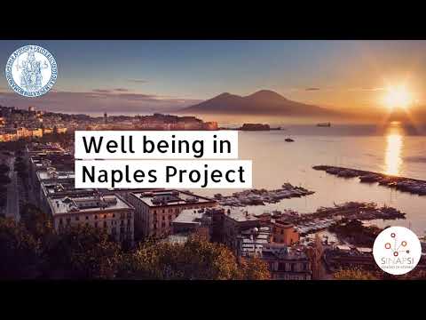 University Federico II of Naples - Wellbeing in Naples project