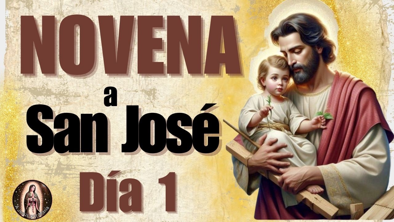 Novena a San José /  DIA 1