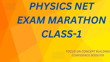 | PHYSICS  NET EXAM MARATHON CLASS | | CSIR NET 2025 | | CLASSICAL MECHANICS PYQs MARATHON CLASS |