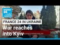 War in Ukraine: Blasts rip new districts as war reaches into Kyiv • FRANCE 24 English