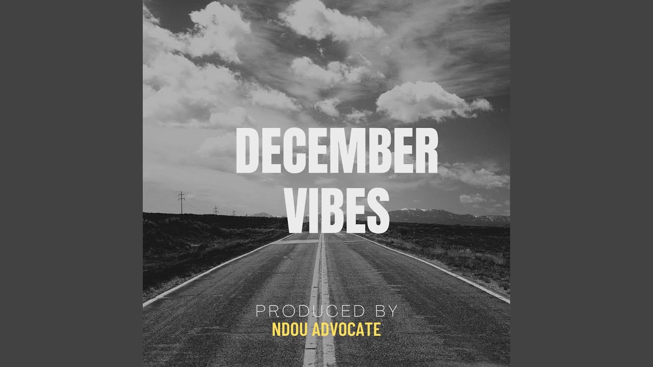 December Vibes