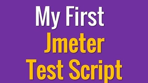Do your First Jmeter performance test - In 6 minutes