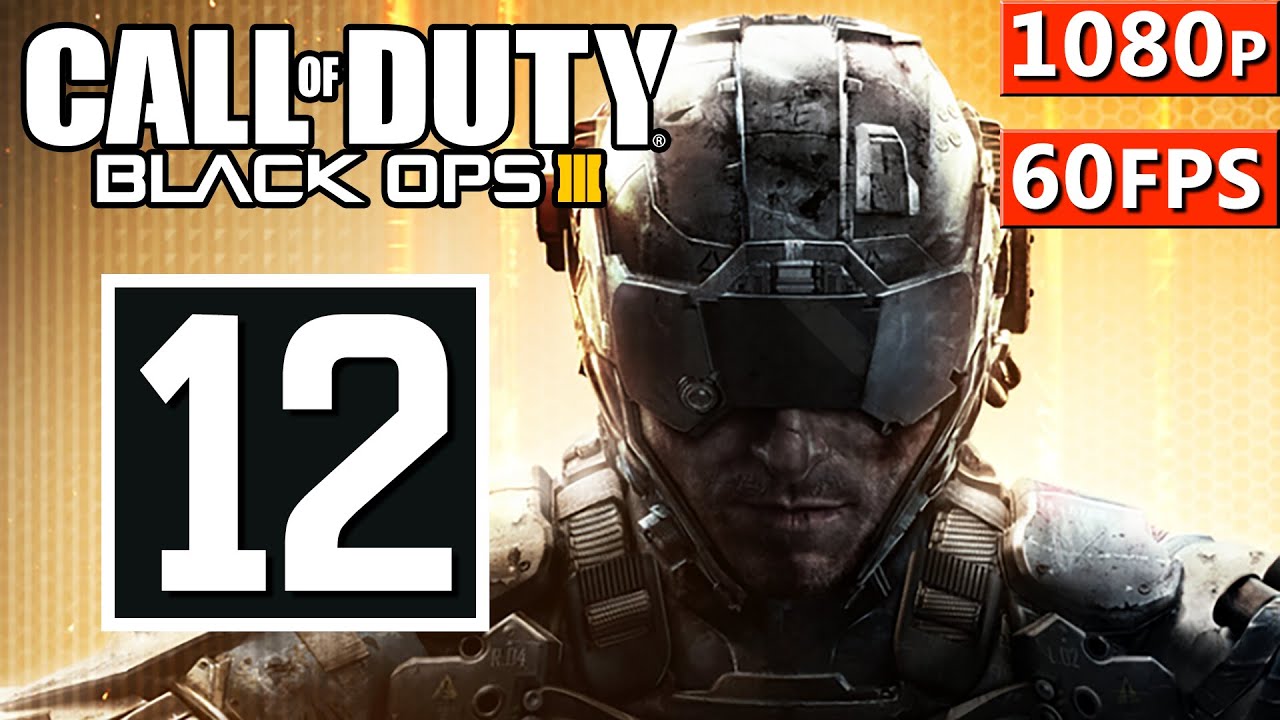 Call Of Duty Black Ops 3 Walkthrough Part 12 DEMON WITHIN 1 1080p 60FPS PC PS4 XBOX ONE YouTube call-of-duty-black-ops-3-walkthrough-part-12-demon-within-1-1080p-60fps-pc-ps4-xbox-one-youtube