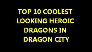 Top 10 COOLEST Looking Dragons In Dragon City by FizzCool 101 views 5 years ago 1 minute, 5 seconds