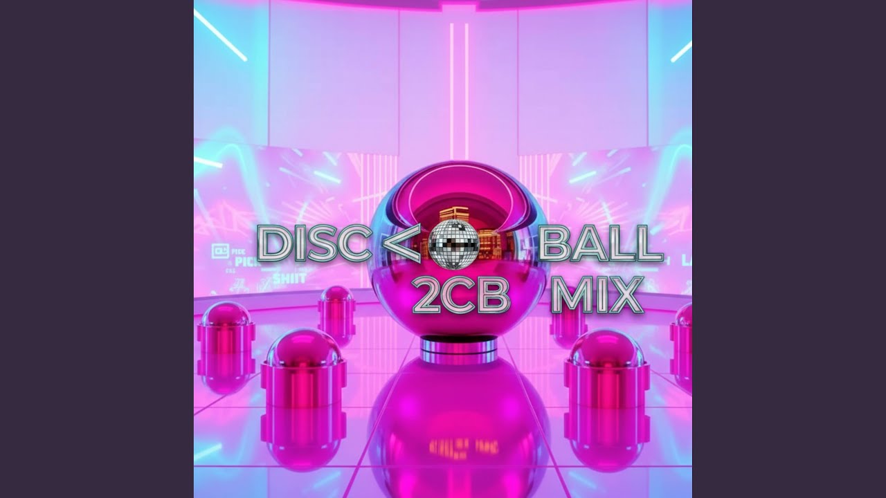DISCO BALL (Tusi Mix)