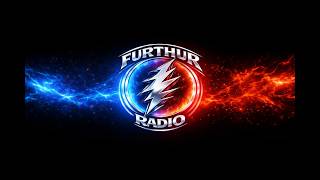 Furthur Radio - 08-01-2026 Furthur Radio - 08-01-2026