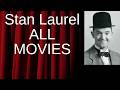 Stan Laurel's Movies Ranked