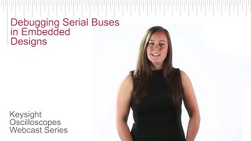 Debugging Serial Buses in Embedded Designs