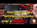 How to know the settings   the spike volleyball story