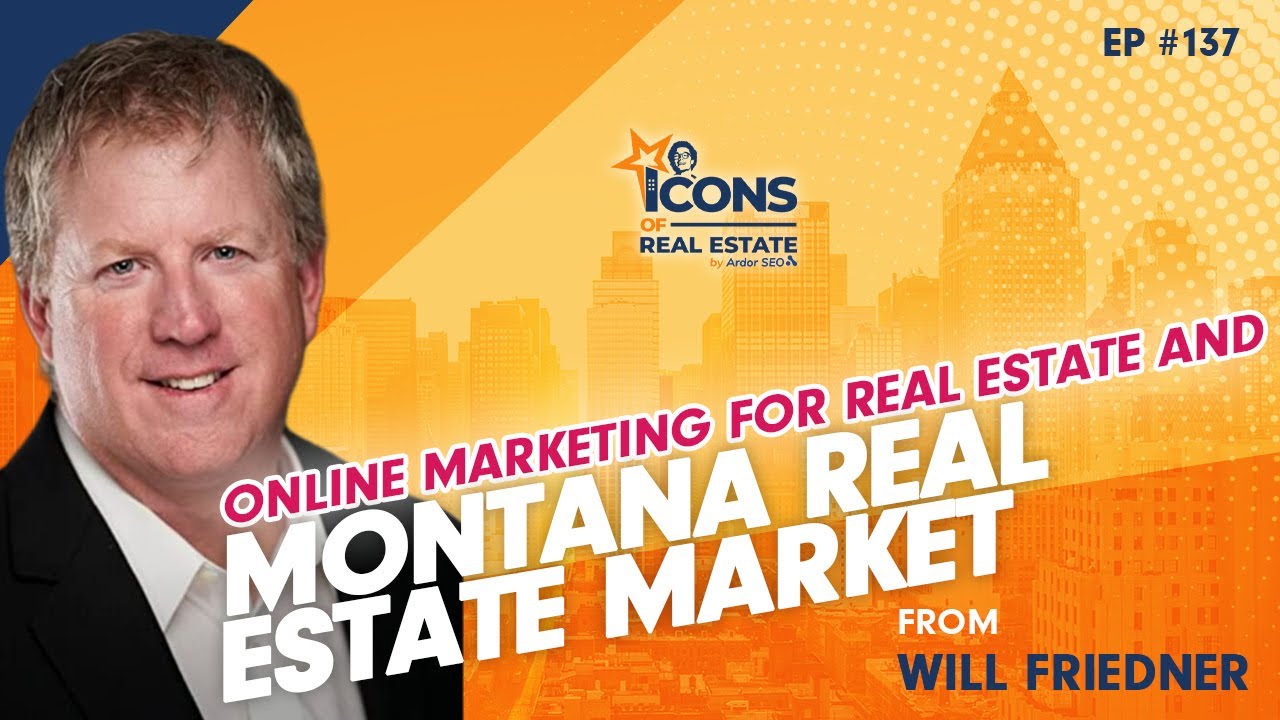 Online Marketing For Real Estate And Montana Real Estate Market From