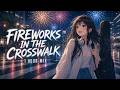Fireworks in the Crosswalk Mix | 1 Hour Anime Pop Rock | Saki
