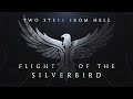 Two steps from hell - Flight of the Silverbird